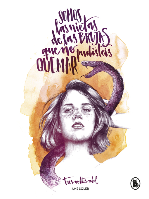 Title details for Somos las nietas de las brujas que no pudisteis quemar by Ame Soler (TresVoltesRebel) - Wait list